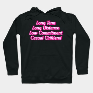 Long Term Casual Girlfriend Hot Pink Barbiecore Slogan Hoodie